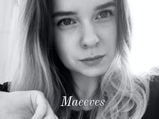 Maeeves