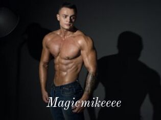 Magicmikeeee