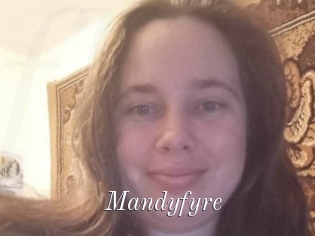 Mandyfyre