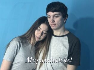 Mayandmickel