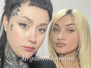 Meganandmilana