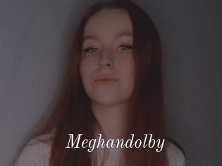 Meghandolby