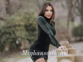 Meghansadashi