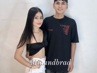 Miaandbrad