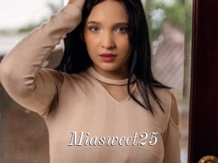 Miasweet25