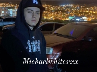 Michaelwhitexxx