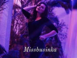 Missbusinka