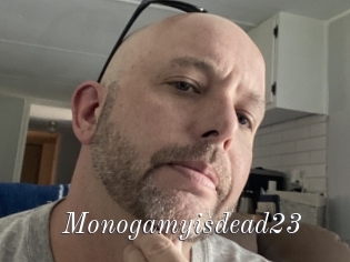 Monogamyisdead23