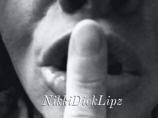 NikkiDickLipz