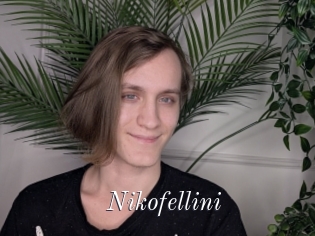 Nikofellini