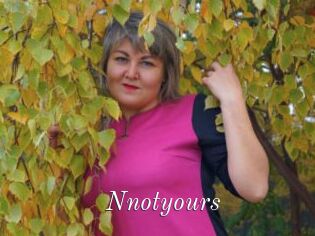 Nnotyours