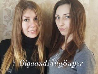 OlgaandMilaSuper