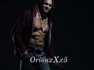 OrionxXx5