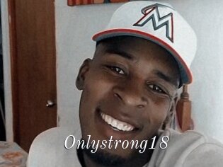 Onlystrong18