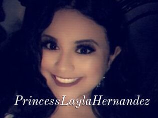 PrincessLaylaHernandez