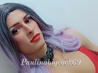 Paulinabigcock69