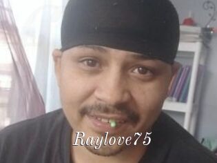 Raylove75