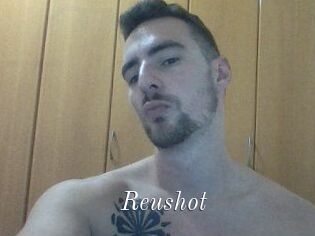 Reushot