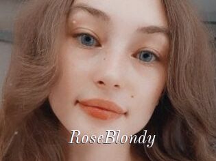 RoseBlondy