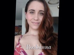 Roshanna