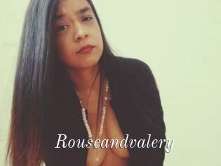 Rouseandvalery