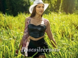 Rosesilverman