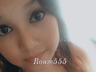 Rouse555