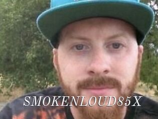 SMOKENLOUD85X