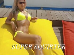 SUPER_SQUIRTER