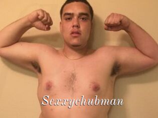 Sexxychubman