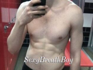 SexyBreathBoy