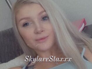 SkylarrStaxxx