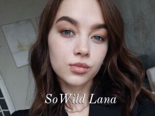 SoWild_Lana