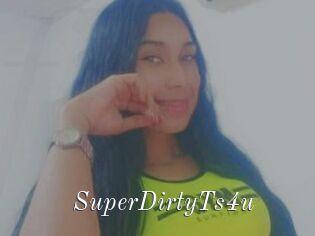 SuperDirtyTs4u