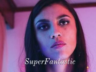 SuperFantastic