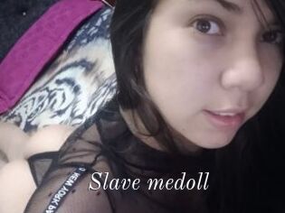 Slave_medoll