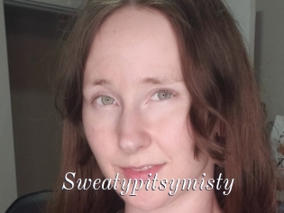 Sweatypitsymisty