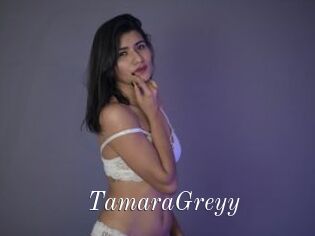 TamaraGreyy