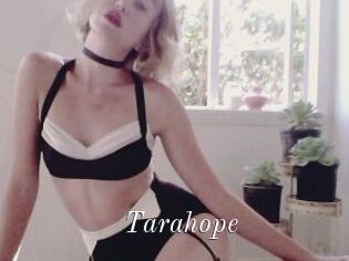 Tarahope