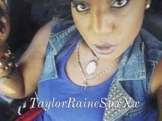 TaylorRaineSuxXx