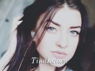 Tina_Loiuse