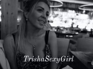 TrishaSexyGirl