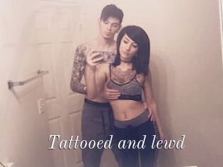 Tattooed_and_lewd