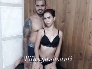 Tifanyandsanti