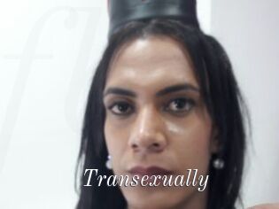 Transexually