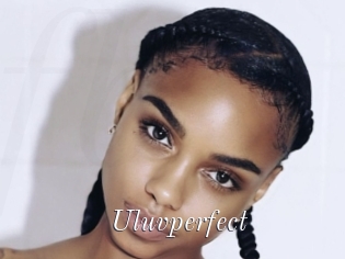 Uluvperfect