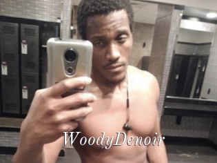 WoodyDenoir