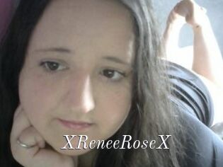 XReneeRoseX