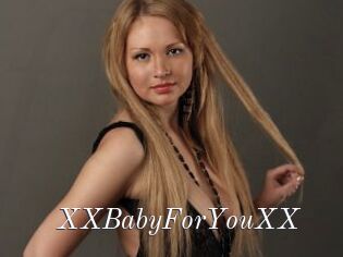 XXBabyForYouXX