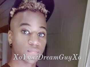 XoYourDreamGuyXo